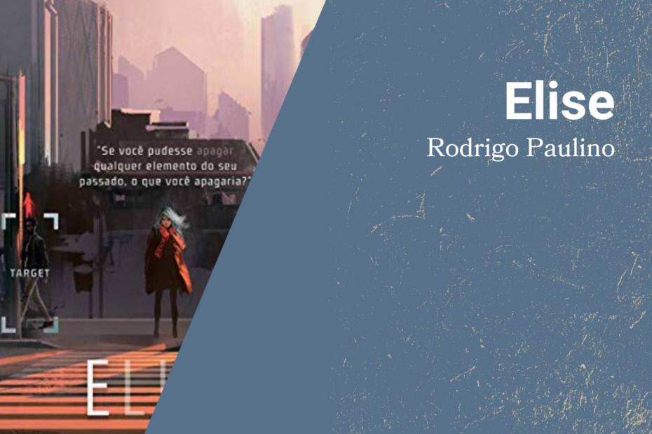 Capa do livro Elise, de Rodrigo Paulino
