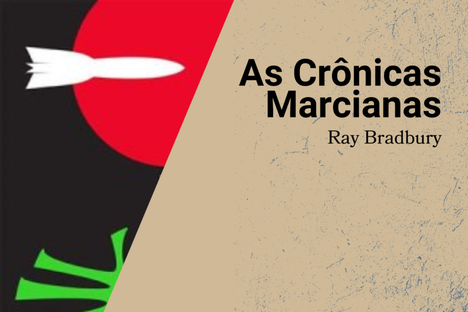 Capa do livro As Crônicas Marcianas, de Ray Bradbury